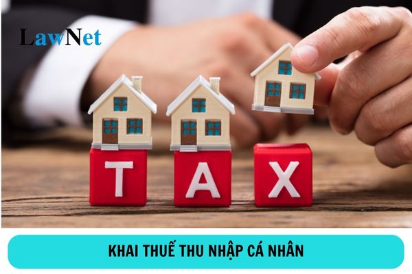 Khai thuế thu nhập cá nhân đối với thu nhập từ chuyển nhượng bất động sản ra sao?