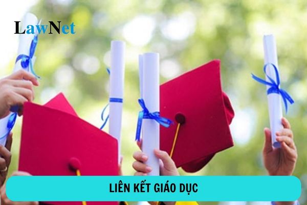 Liên kết giáo dục với nước ngoài là gì? Đối tượng liên kết giáo dục với nước ngoài là gì?