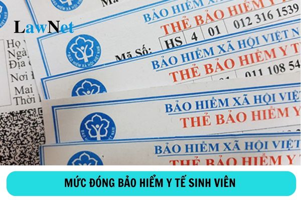 Mức đóng bảo hiểm y tế sinh viên hiện nay là bao nhiêu?