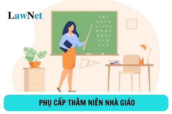 Đối tượng nào được hưởng phụ cấp thâm niên nhà giáo?