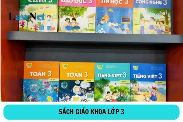 Danh mục sách giáo khoa lớp 3 năm học 2024 -2025 mới nhất? 