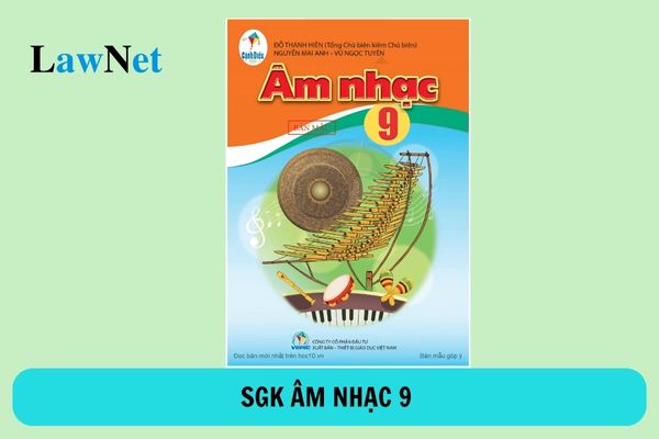 SGK âm nhạc 9 năm học 2024-2025 gồm những sách nào?