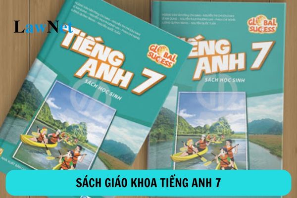 Sách giáo khoa tiếng anh 7 năm học 2024-2025 là các sách nào?