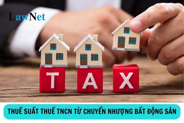 Thuế suất thuế thu nhập cá nhân đối với chuyển nhượng bất động sản là bao nhiêu?