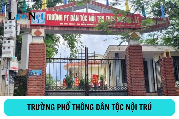 Nhiệm vụ của trường phổ thông dân tộc nội trú được quy định ra sao?