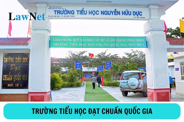 Điều kiện công nhận trường tiểu học đạt chuẩn quốc gia là gì?