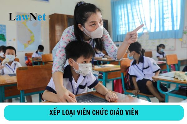 Tiêu chí xếp loại viên chức giáo viên hoàn thành xuất sắc nhiệm vụ?