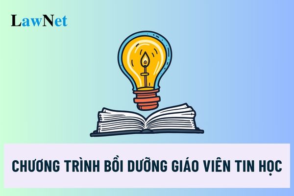 04 đối tượng tham gia Chương trình bồi dưỡng giáo viên Tin học dạy môn Tin học và Công nghệ ở Tiểu học?