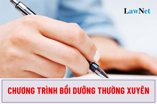 03 Chương trình bồi dưỡng thường xuyên giáo viên cơ sở giáo dục phổ thông ra sao?