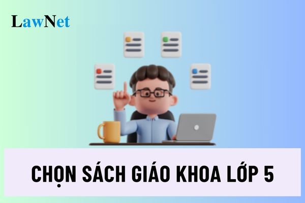 Quy trình lựa chọn sách giáo khoa lớp 5 tại tổ chuyên môn diễn ra như thế nào?