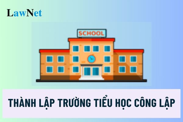 Điều kiện thành lập đối với trường tiểu học công lập là gì?