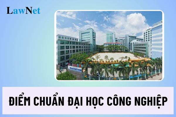 Admission Scores of Ho Chi Minh City University of Industry in 2023