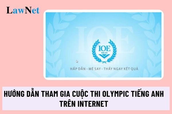 Guidelines for Participating in the Online English Olympic Competition