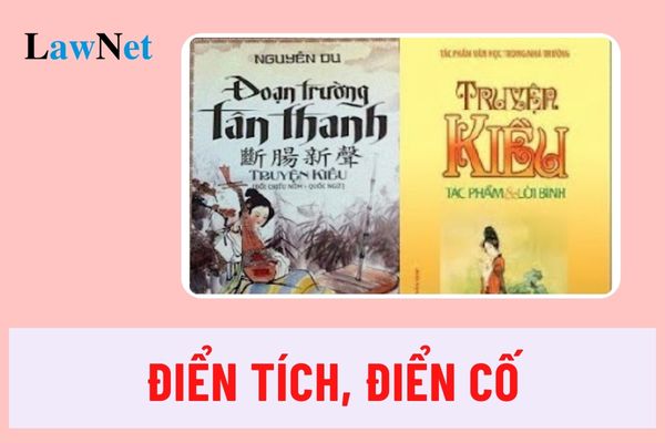 Điển tích là gì? Điển cố là gì? Đặc điểm và tác dụng của điển tích điển cố?