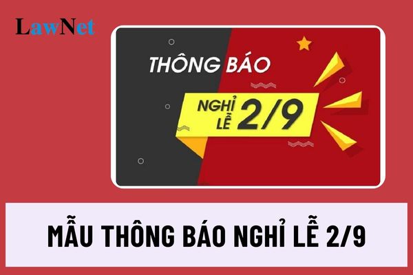 Mẫu thông báo nghỉ lễ 2/9 của trường học mới nhất 2024?