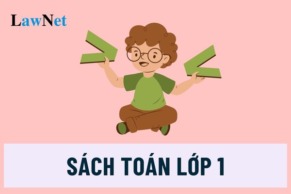 Danh mục sách Toán lớp 1 năm 2024 Bộ Giáo dục và Đào tạo phê duyệt?