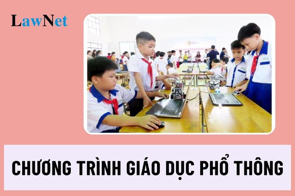 Chương trình giáo dục phổ thông phải bảo đảm những yêu cầu như thế nào?