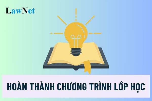 03 mức đánh giá xác nhận hoàn thành chương trình lớp học cho học sinh tiểu học?