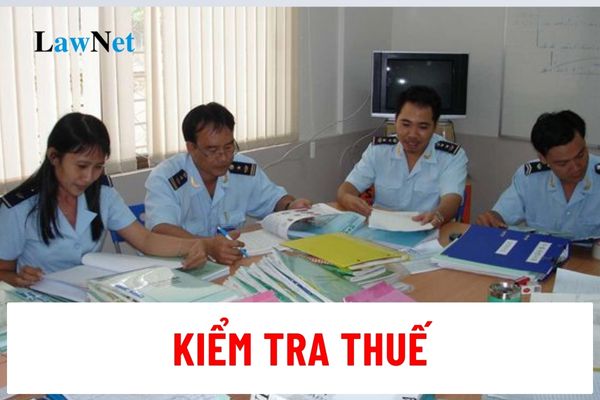 Kiểm tra thuế tại trụ sở của cơ quan quản lý thuế thế nào?