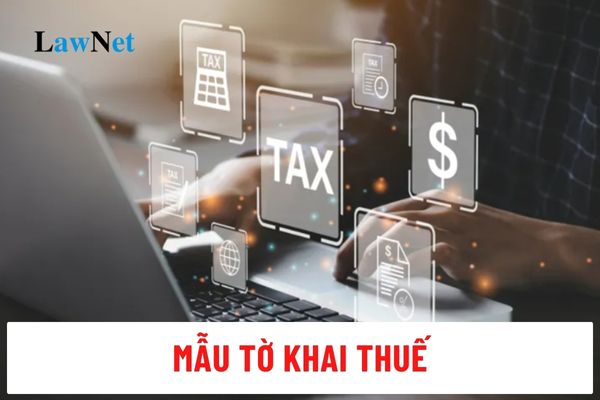 Mẫu tờ khai thuế nhà thầu nước ngoài kinh doanh tại Việt Nam là mẫu nào?