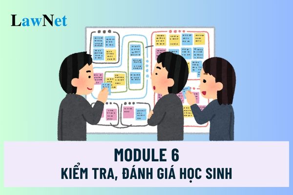 Bồi dưỡng thường xuyên về kiểm tra, đánh giá học sinh trong các cơ sở giáo dục phổ thông là mô đun mấy?