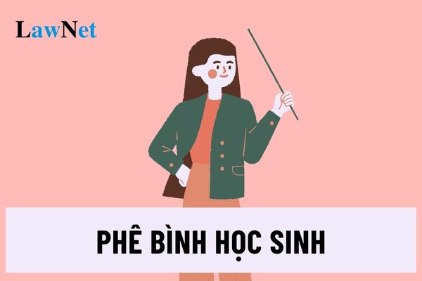 Giáo viên tiểu học không được phê bình học sinh trước cả lớp hoặc trong cuộc họp chung với cha mẹ học sinh đúng không?