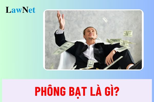 Phông bạt là gì? Mẫu đoạn văn ngắn nói về những tác hại của lối sống phông bạt cho học sinh?