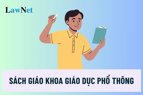 Quy định về sách giáo khoa giáo dục phổ thông mới nhất ra sao?