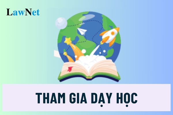 Người tham gia dạy học, theo dõi phổ cập giáo dục, xóa mù chữ là ai?