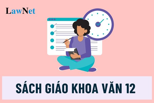 SGK Văn 12 năm học 2024 2025 là sách nào?