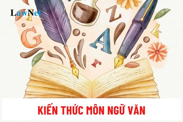 Toàn bộ nội dung kiến thức môn Ngữ văn của học sinh lớp 10 gồm những gì?