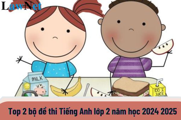 Top 2 bộ đề thi Tiếng Anh lớp 2 năm học 2024 2025 có đáp án? Nhiệm vụ của học sinh lớp 2 trong năm học 2024 được quy định ra sao?