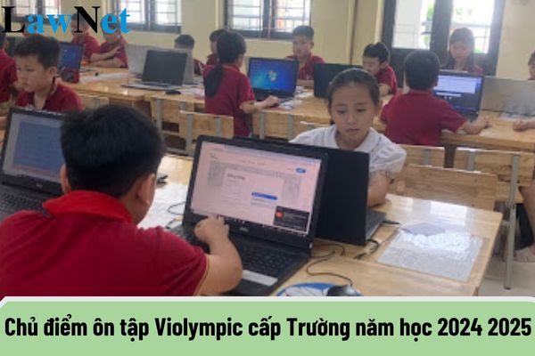 Tổng hợp chủ điểm ôn tập Violympic cấp Trường năm học 2024 2025? Khi học sinh THCS bị ghi sổ đầu bài, phụ huynh có được thông báo không?