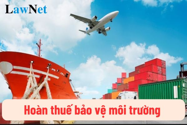 Có phải hoàn thuế bảo vệ môi trường đối với hàng hóa tạm nhập khẩu để tham gia hội chợ hay không?