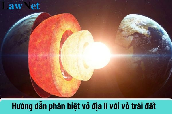 Hướng dẫn phân biệt vỏ địa lí với vỏ trái đất chính xác nhất? Giáo dục môn địa lí được thực hiện dựa trên định hướng nào?