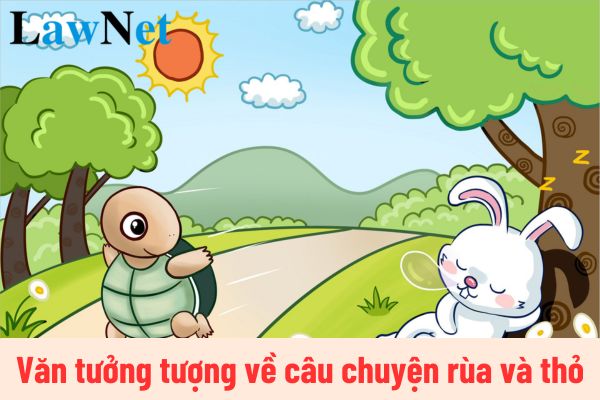 Viết đoạn văn tưởng tượng về câu chuyện rùa và thỏ lớp 4? Các hành vi học sinh lớp 4 không được làm gì?