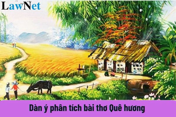 Dàn ý phân tích bài thơ Quê hương của tác giả Đỗ Trung Quân chi tiết nhất? Đánh giá học sinh khuyết tật lớp 8 năm học 2023-2024 như thế nào?