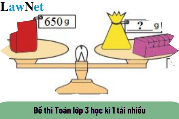 Đề thi Toán lớp 3 học kì 1 tải nhiều? Nội dung giáo dục môn Toán được chia làm mấy giai đoạn?