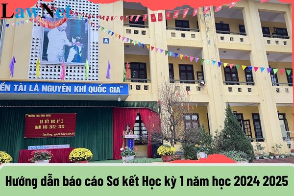 Hướng dẫn báo cáo Sơ kết Học kỳ 1 năm học 2024 2025 đối với cấp Trung học tại TPHCM như thế nào?