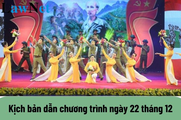 Kịch bản dẫn chương trình ngày 22 tháng 12? Nhiệm vụ của giáo viên trung học là gì?