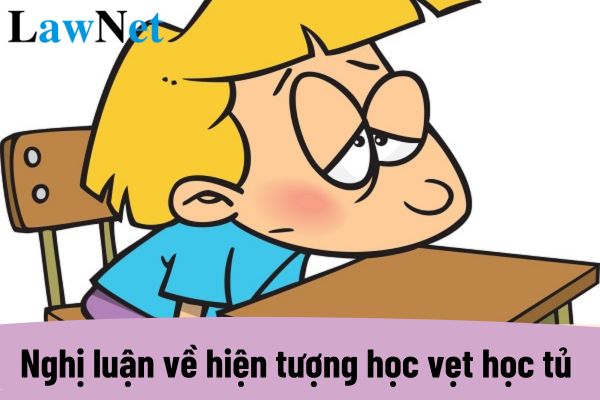 Top đoạn văn nghị luận về hiện tượng học vẹt học tủ hay nhất? Yêu cầu về đánh giá hình thức môn Ngữ văn lớp 9 ra sao?