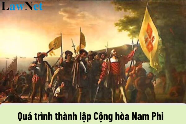 Quá trình thành lập Cộng hòa Nam Phi như thế nào? Lộ trình thực hiện chương trình giáo dục phổ thông mới hiện nay như thế nào?