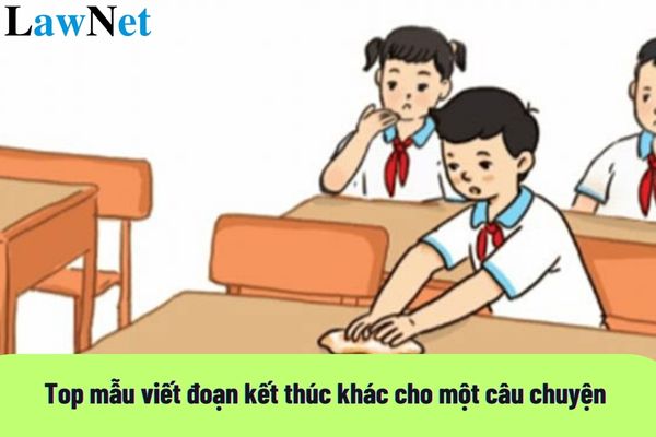 Top mẫu viết đoạn kết thúc khác cho một câu chuyện đã đọc, đã nghe lớp 4? 