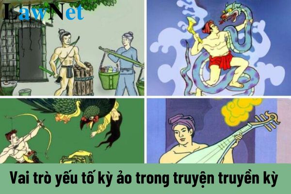 Vai trò yếu tố kỳ ảo trong truyện truyền kỳ là gì? Học sinh lớp 9 được học kiến thức văn học nào trong môn Ngữ văn?