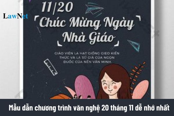 Mẫu dẫn chương trình văn nghệ 20 tháng 11 dễ nhớ nhất? Từ ngày 01/07/2024 thì mức lương cơ sở của giáo viên là bao nhiêu?