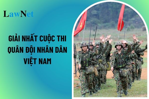 Giải nhất cuộc thi Quân đội nhân dân Việt Nam 80 năm xây dựng, chiến đấu và trưởng thành được bao nhiêu tiền?