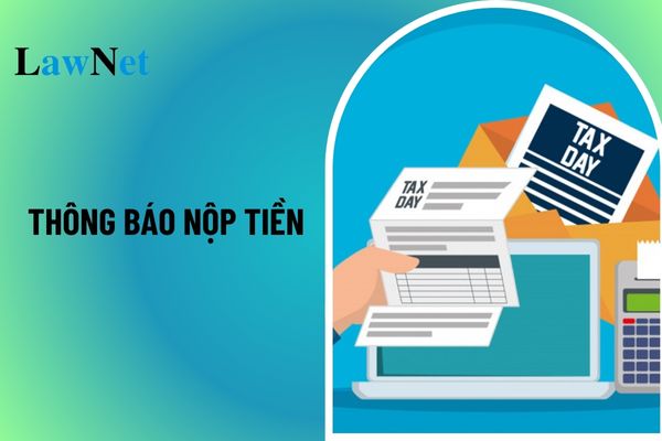 Khi nào Cơ quan thuế gửi Thông báo nộp tiền 2024 tới hộ kinh doanh?