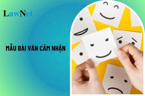 Mẫu bài văn cảm nhận lớp 5? Những nội dung bắt buộc trong Chương trình Tiếng Việt lớp 5? 