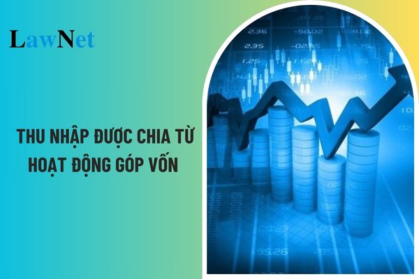 Thu nhập từ hoạt động góp vốn sau khi đã nộp thuế thu nhập doanh nghiệp có tính thuế TNDN không? 