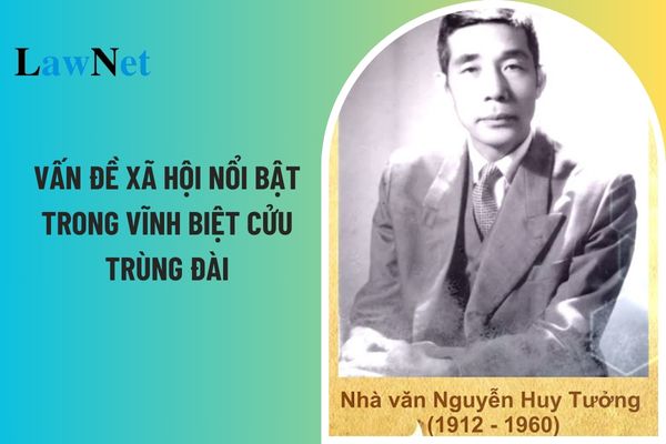 Top 03 vấn đề xã hội nổi bật trong Vĩnh Biệt Cửu Trùng Đài môn Ngữ văn lớp 11? Chương trình môn Ngữ văn lớp 11 có bao nhiêu chuyên đề?